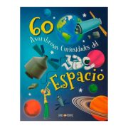 60 CURIOSIDADES DEL ESPACIO
