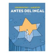 ANTES DEL INCAL, EDICIÓN ILUSTRADA