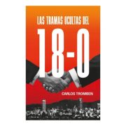 LOS TRAUMAS OCULTOS DEL 18-O