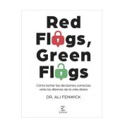 RED FLAGS, GREEN FLAGS