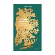 VEINTE POEMAS DE AMOR Y UNA CANCION DESESPERADA