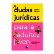 DUDAS JURIDICAS PARA LA ADULTEZ JOVEN
