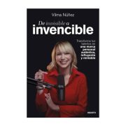 DE INVISIBLE A INVENCIBLE