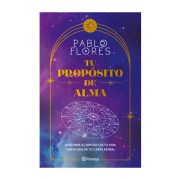 TU PROPOSITO DE ALMA