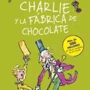 CHARLIE Y LA FABRICA DE CHOCOLATE
