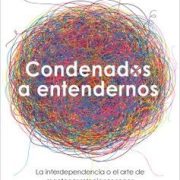 CONDENADOS A ENTENDERNOS