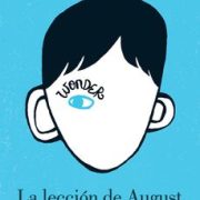 WONDER 1. LA LECCION DE AUGUST